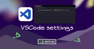 VSCode Settings