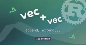 Rust vec.append vec.extend